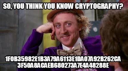 So, you think you know cryptography?